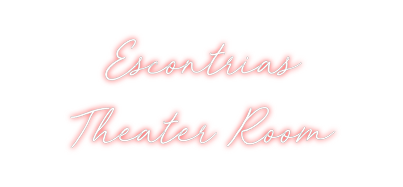 Custom Neon: Escontrias
Th...