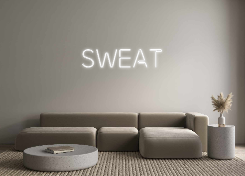 Custom Neon: Sweat