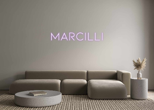 Custom Neon: MARCILLI