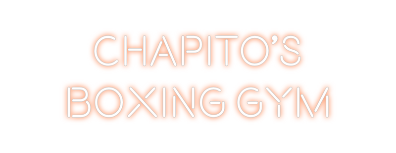 Custom Neon: CHAPITO'S
BOX...