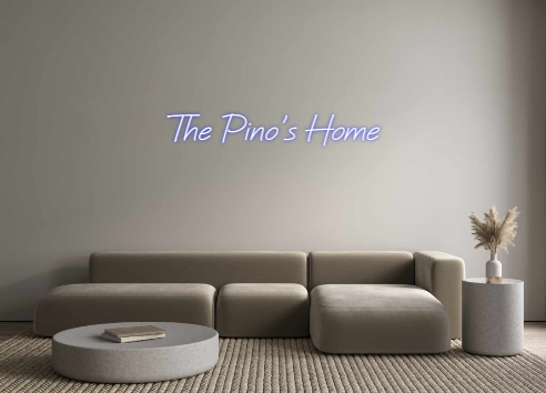 Custom Neon: The Pino's Home