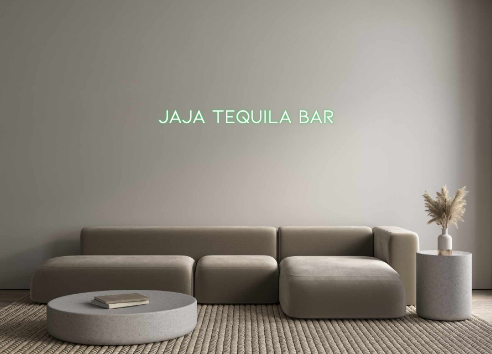 Custom Neon: JAJA TEQUILA ...