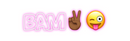 Custom Neon: BAM✌🏾😜