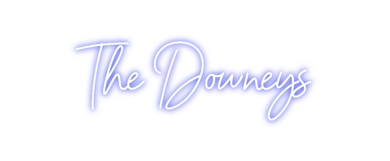 Custom Neon: The Downeys