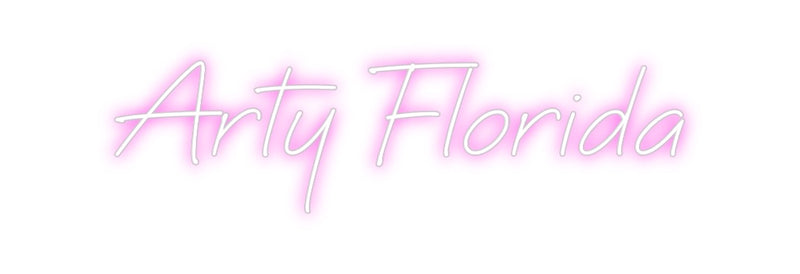 Custom Neon: Arty Florida