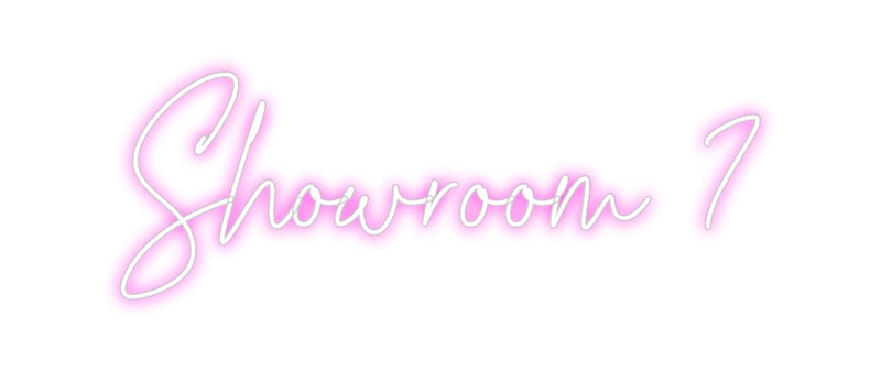 Custom Neon: Showroom 7