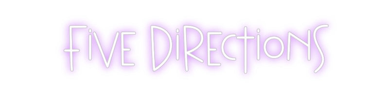 Custom Neon: Five Directio...