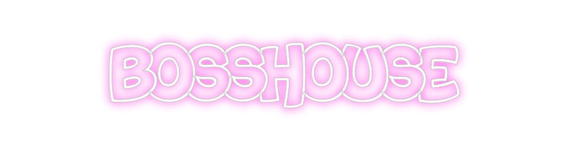 Custom Neon: BossHouse