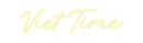 Custom Neon: Viet Time