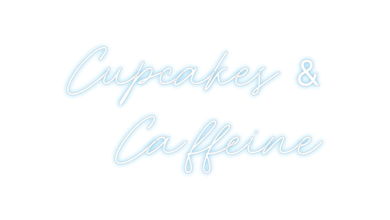 Custom Neon: Cupcakes &
 ...