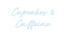 Custom Neon: Cupcakes &
C...