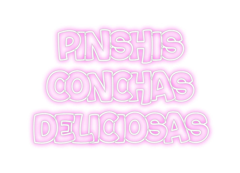 Custom Neon: pinshis
conc...