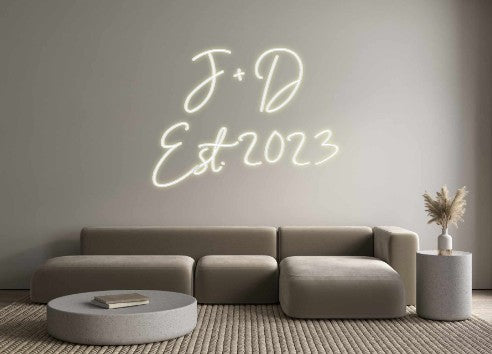 Custom Neon: J + D
Est. 2...