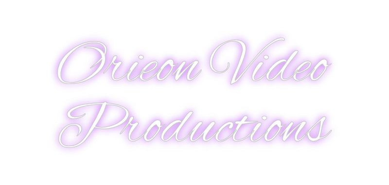 Custom Neon: Orieon Video
...