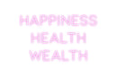 Custom Neon: Happiness 
H...
