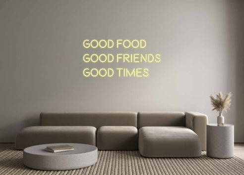 Custom Neon: Good Food
Go...