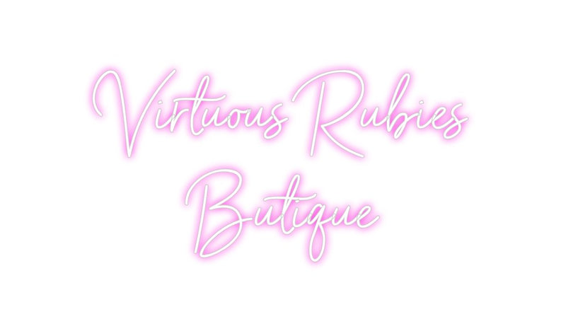 Custom Neon: Virtuous Rubi...