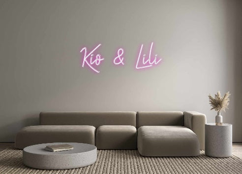 Custom Neon: Kio & Lili