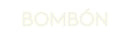 Custom Neon: BOMBÓN