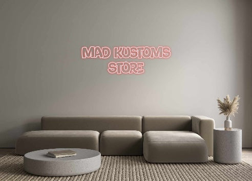 Custom Neon: Mad Kustoms
...