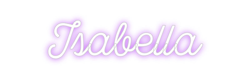 Custom Neon: Isabella