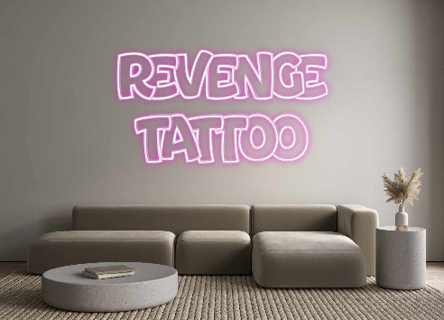 Custom Neon: REVENGE 
  T...