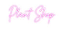 Custom Neon: Plant Shop