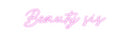 Custom Neon: Beauty sis