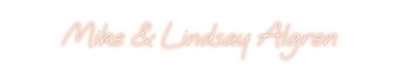 Custom Neon: Mike & Lindsa...