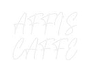 Custom Neon: AFFI'S
CAFFE