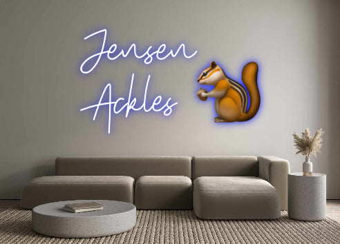 Custom Neon: Jensen
Ackle...