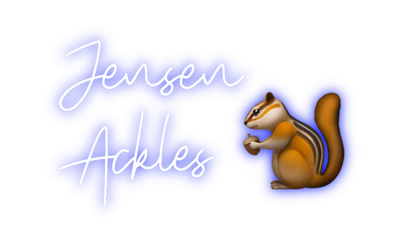 Custom Neon: Jensen
Ackle...