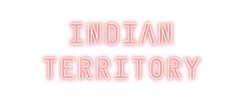 Custom Neon: Indian
Terri...