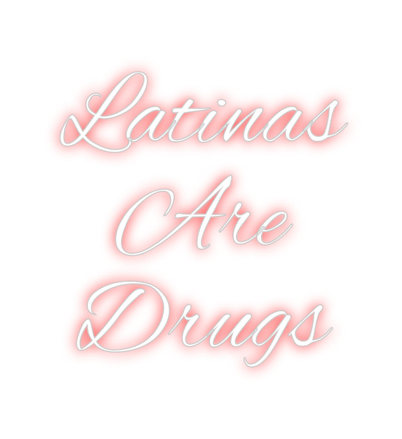 Custom Neon: Latinas 
  A...