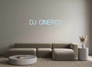 Custom Neon: DJ Cinergy