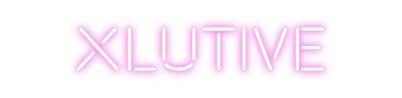 Custom Neon: XLUTIVE