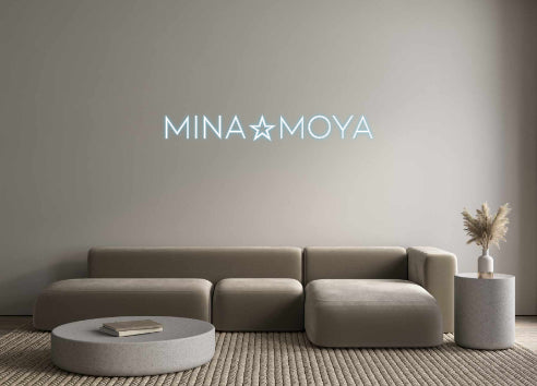 Custom Neon: MINA☆MOYA