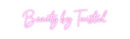 Custom Neon: Beauty by Twi...