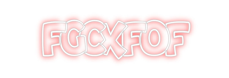 Custom Neon: FGCXFOF