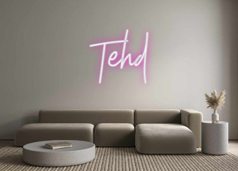 Custom Neon: Tehd