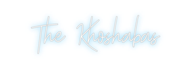 Custom Neon: The Khoshabas