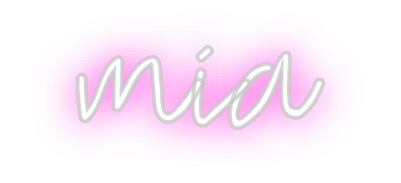 Custom Neon: mia