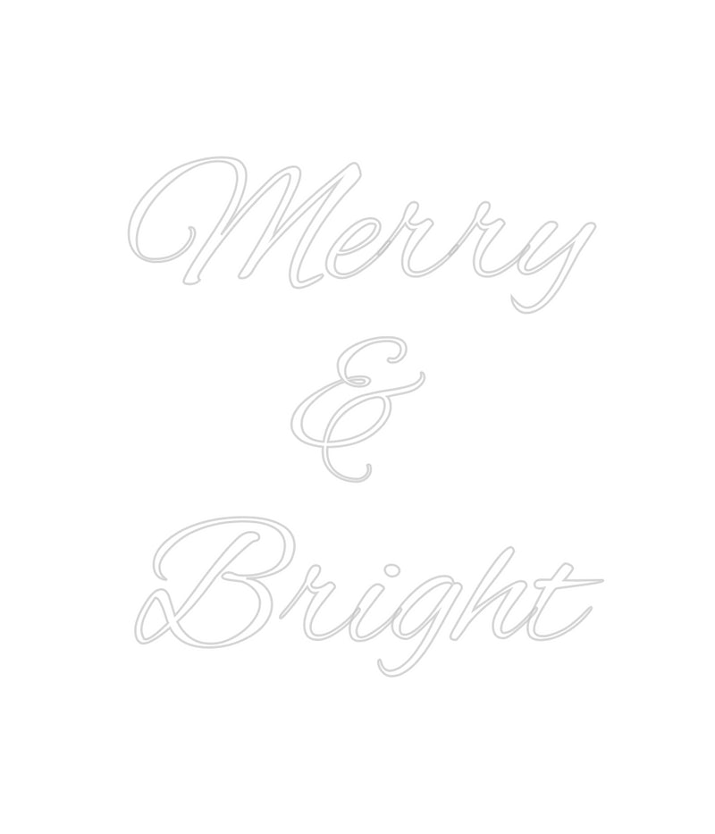 Custom Neon: Merry 
& 
B...