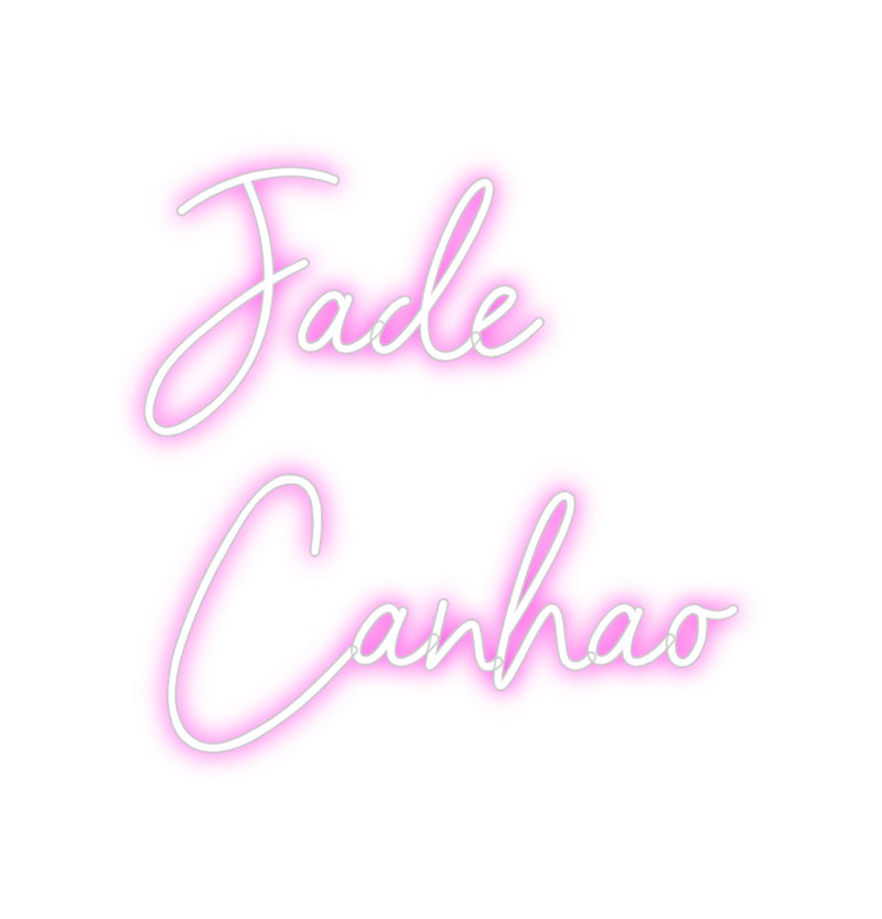 Custom Neon: Jade 
   Can...