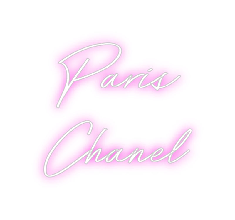 Custom Neon: Paris 
Chanel