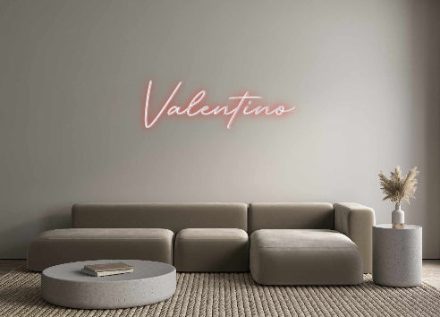 Custom Neon: Valentino