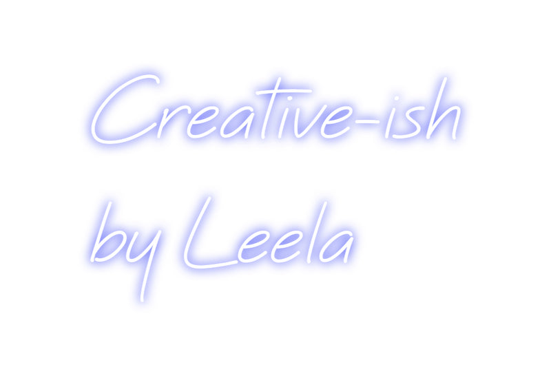 Custom Neon: Creative-ish ...