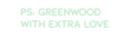 Custom Neon: PS: GREENWOOD...