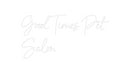 Custom Neon: Good Times Pe...