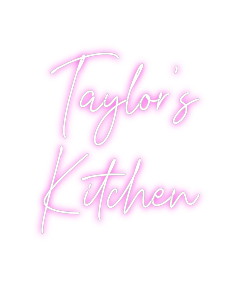 Custom Neon: Taylor’s
   ...